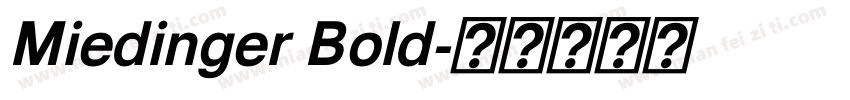 Miedinger Bold字体转换